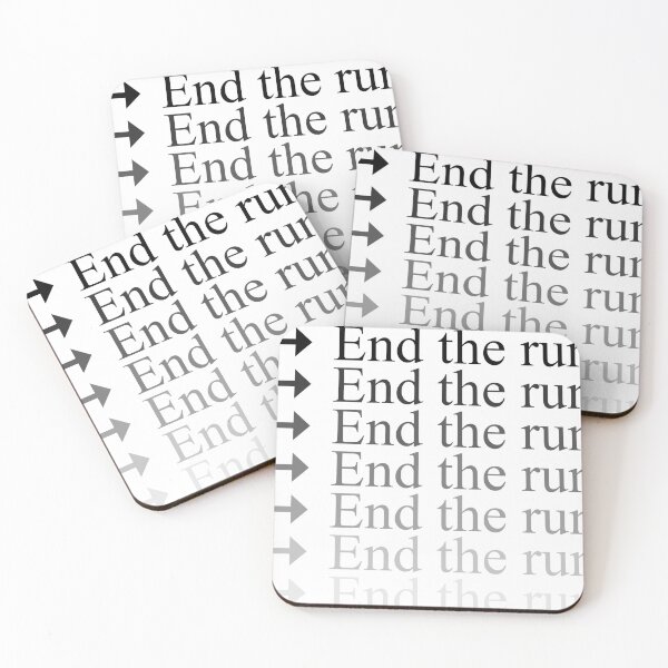 Item preview, End the run. designed and sold by Slench.