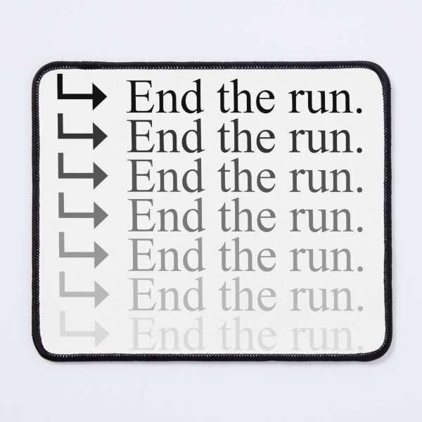 Item preview, End the run. designed and sold by Slench.