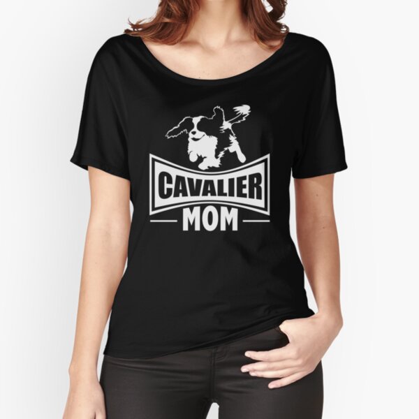 Cavalier Mom | Cavalier King Charles Spaniel | NickerStickers on Redbubble Relaxed Fit T-Shirt