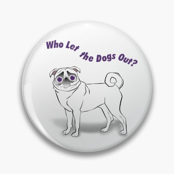 Item preview, Who Let the Dogs Out? (Oops) designed and sold by KreativaEmocion.
