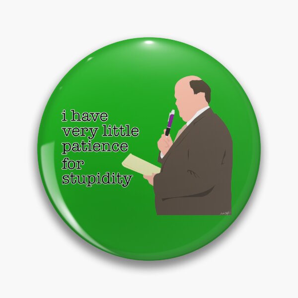 Item preview, I Have Very Little Patience for Stupidity designed and sold by doctorheadly.