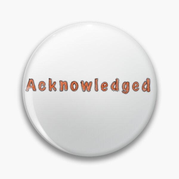 Item preview, Acknowledged | accepted and Validation  | positive affirmations designed and sold by DrStickerManiac.