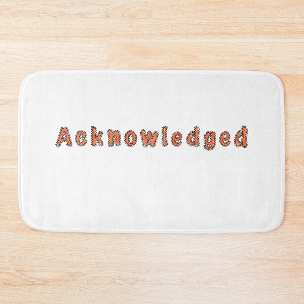 Item preview, Acknowledged | accepted and Validation  | positive affirmations designed and sold by DrStickerManiac.
