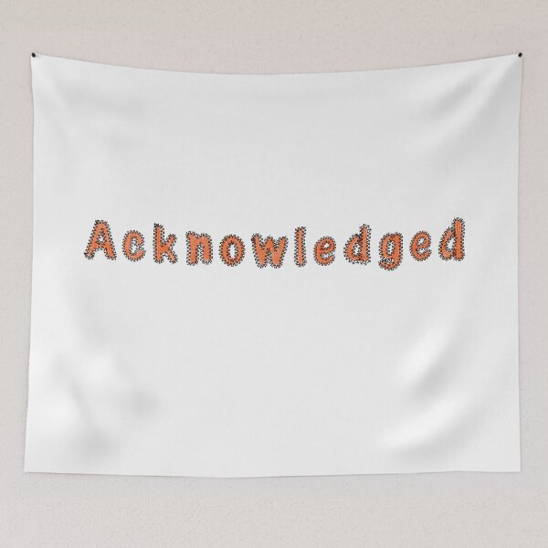 Item preview, Acknowledged | accepted and Validation  | positive affirmations designed and sold by DrStickerManiac.