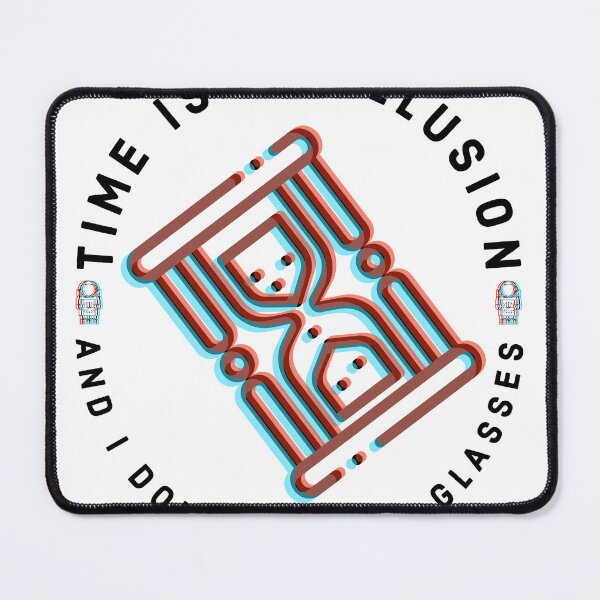 Item preview, Time is an Illusion… designed and sold by coolkinanerd.
