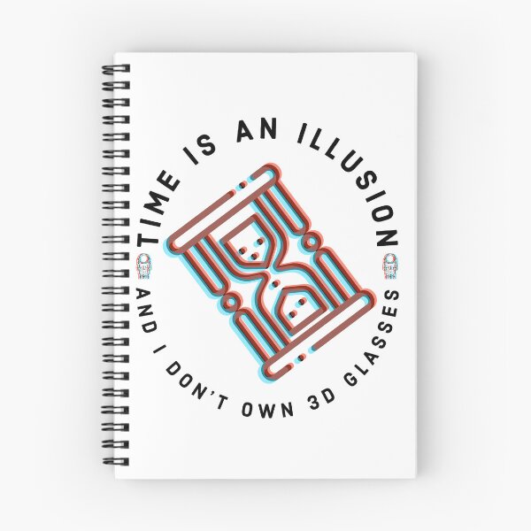Item preview, Time is an Illusion… designed and sold by coolkinanerd.