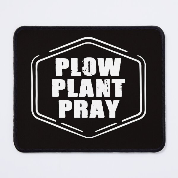 Item preview, Plow Plant Pray  designed and sold by JeaniesShop.
