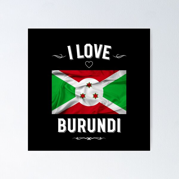 Item preview, I Love Burundi designed and sold by LoveMyRoots.