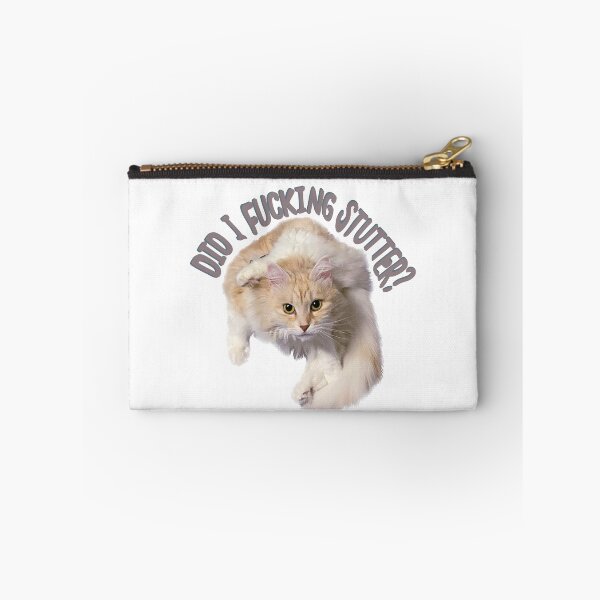 Item preview, Did I fucking stutter? designed and sold by TicaCreations.