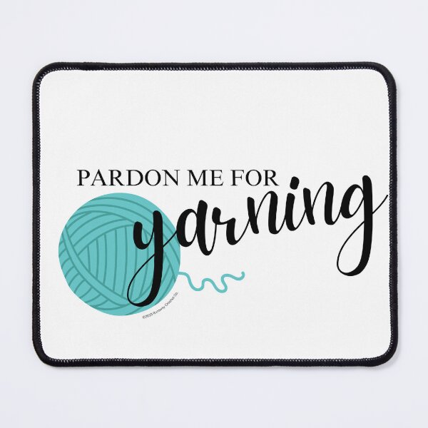 Item preview, Pardon Me for Yarning designed and sold by runawaycrochet.