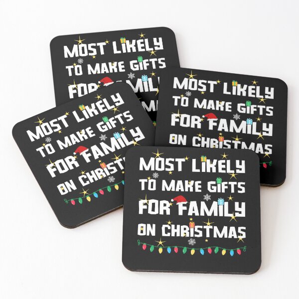 Item preview, Most Likely To Make Gifts For Family On Christmas designed and sold by light-artist.