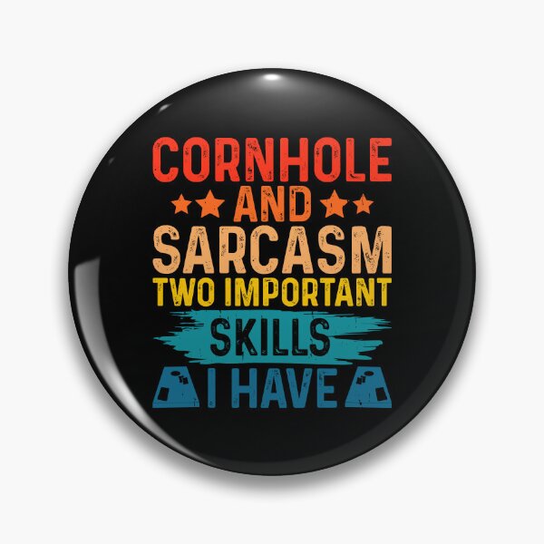 Item preview, Cornhole And Sarcasm Two Important Skills I Have Retro Design - Baggo Team Bean Bag Toss Game - Funny Cornhole Player Vintage designed and sold by naworas.