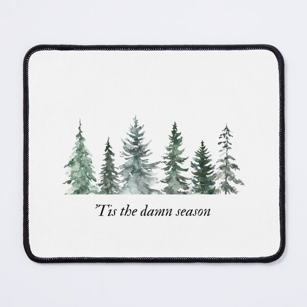 Item preview, 'Tis the damn season  designed and sold by KLWBDesigns.