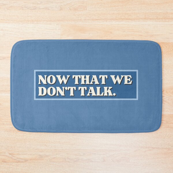 Item preview, Now That We Don’t Talk designed and sold by karma-style.