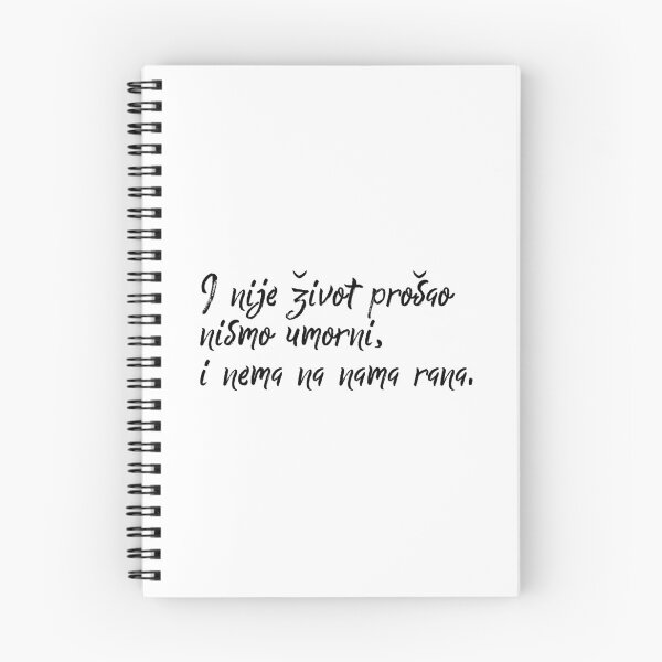 Item preview, I Nije Život Prošao Nismo Umorni - Citat designed and sold by Svire.