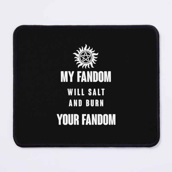 Item preview, My Fandom Will Salt And Burn Your Fandom designed and sold by kjanedesigns.
