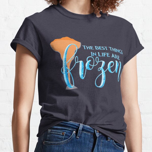 Best Things are Frozen (Orange Slush Version) Classic T-Shirt