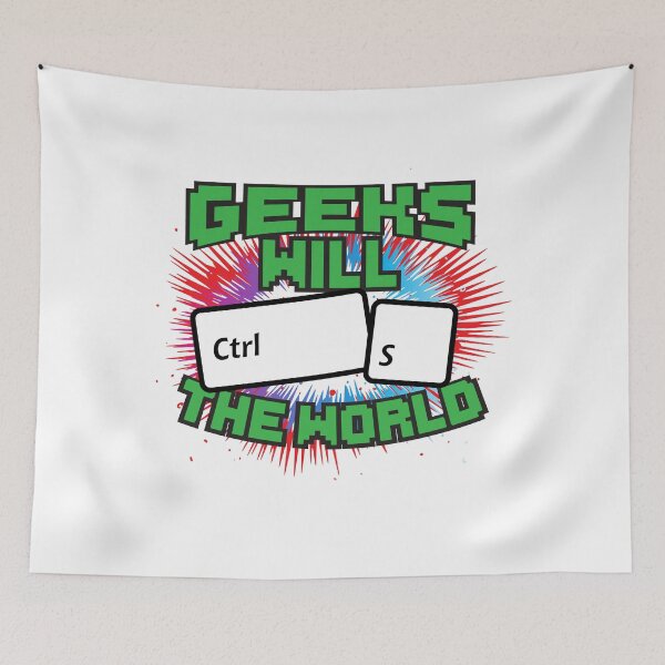 Item preview, Geeks Will Ctrl S The World designed and sold by thingsandthings.