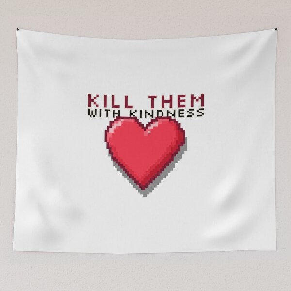 Item preview, Kill Them With Kindness Sticker designed and sold by henes88.