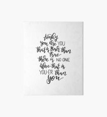 today, you are you Art Board
