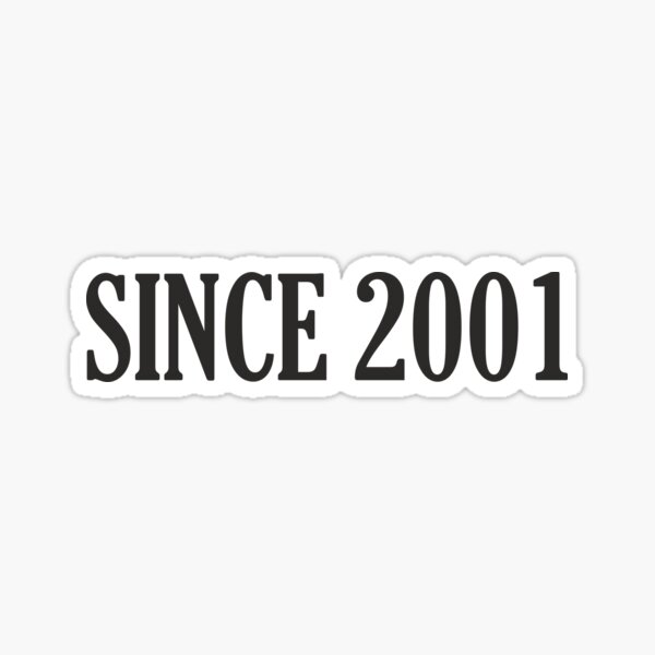 Item preview, since 2001, since 2001, year 2001, birth 2001 designed and sold by Tiendaplanista.