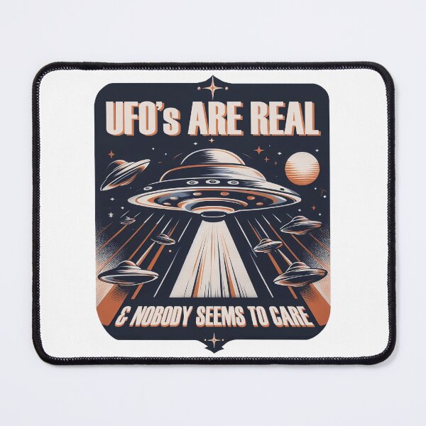 Item preview, Ufo's Are Real & Nobody Seems To Care designed and sold by CaptinUAP.