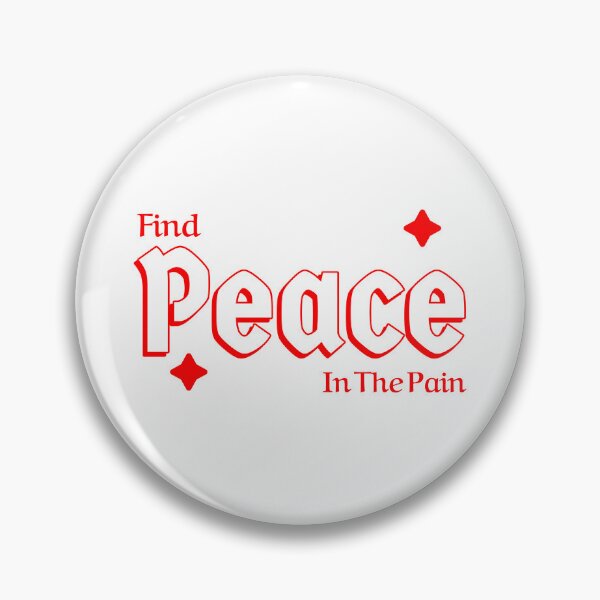 Item preview, Find Peace In The Pain Sticker designed and sold by henes88.