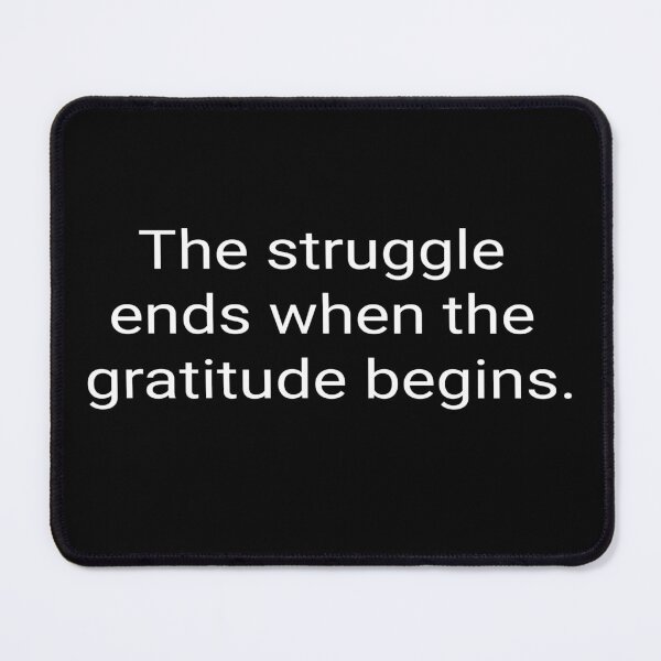 Item preview, Gratitude Triumph - Overcoming Struggle with Thankfulness designed and sold by josima.