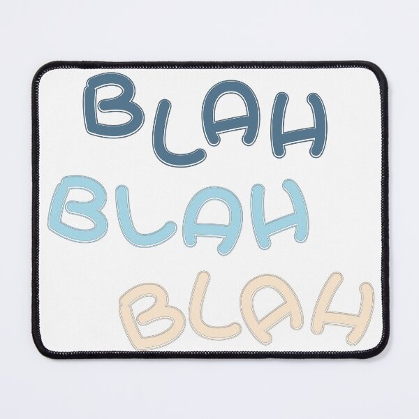 Item preview, BLAH BLAH BLAH designed and sold by WATEKE.