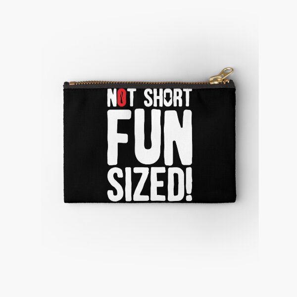 Item preview, Not Short Fun Sized designed and sold by thingsandthings.