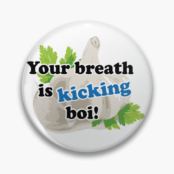 Item preview, Your breath is kicking boi! designed and sold by WATEKE.