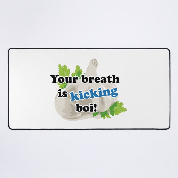 Item preview, Your breath is kicking boi! designed and sold by WATEKE.