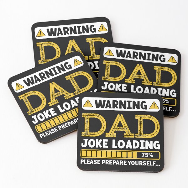 Item preview, Warning Dad Joke Loading Please Prepare Yourself  designed and sold by Alpha555.