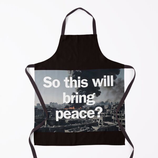 Item preview, So this will bring peace? designed and sold by Dan Farsaci.