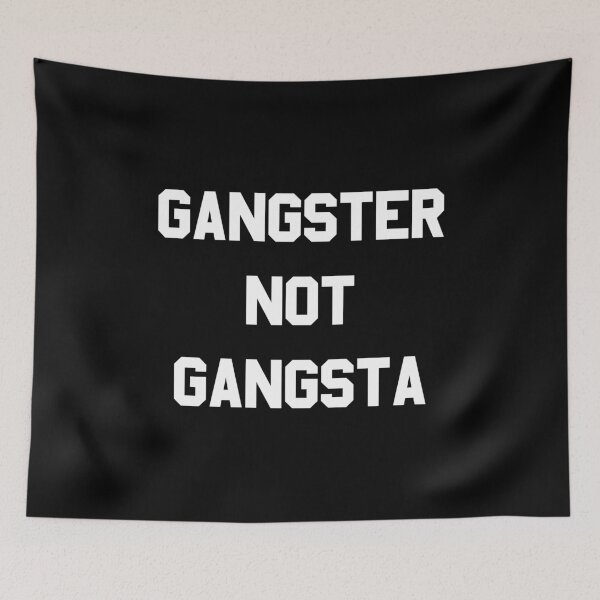 Artikelvorschau, Gangster nicht Gangsta entworfen und verkauft von flippinsg.