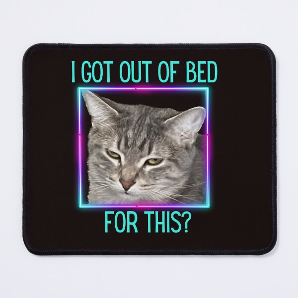 Item preview, I Got Out Of Bed For This? designed and sold by Stefany Coria.