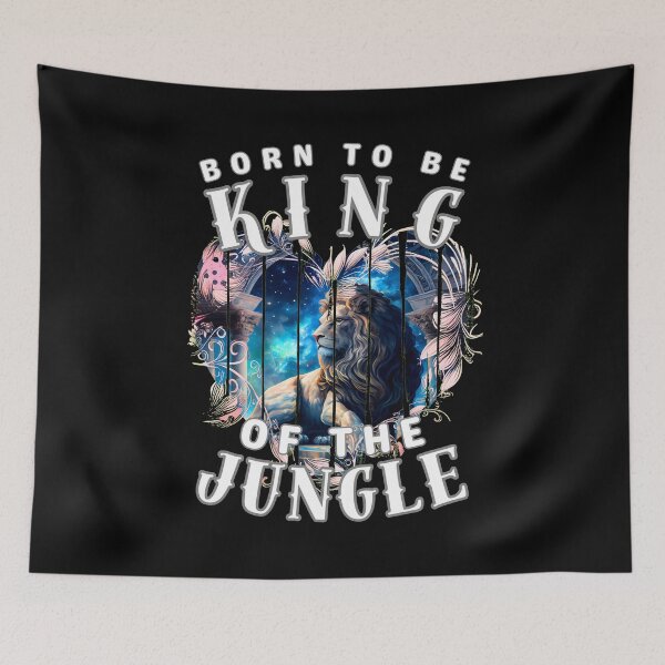 Item preview, Born To Be The King Of The Jungle designed and sold by ZodiacWonders.