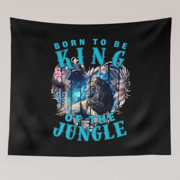 Item preview, Born To Be The King Of The Jungle. leo birthday designed and sold by ZodiacWonders.