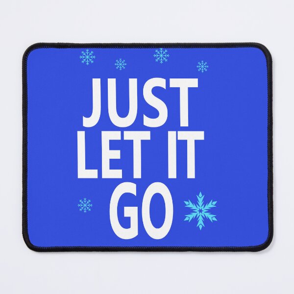 Item preview, Just Let It Go designed and sold by SuperNerdyfan.