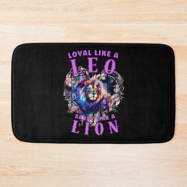 Item preview, Loyal Like A Leo, Sassy Like A Lion. leo zodiac designed and sold by ZodiacWonders.