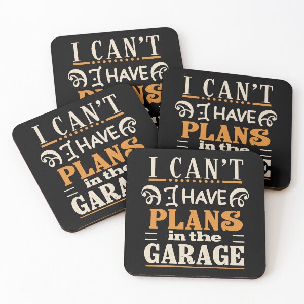 Item preview, I Cant I Have Plans In The Garage Fathers Day Car Mechanics designed and sold by World-Store1.