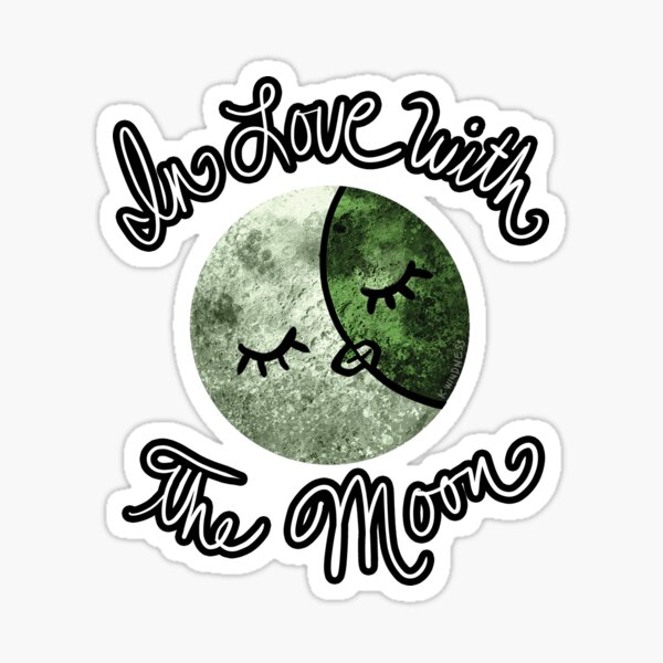 In Love with the Moon Sticker