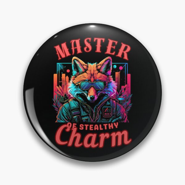 Item preview, Master Of Stealthy Charm. fox owner designed and sold by FoxVibes.