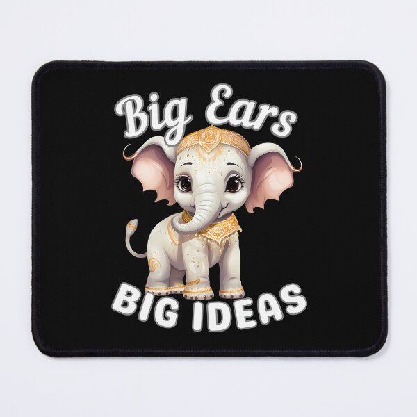 Item preview, Big Ears, Big Ideas designed and sold by ElephantVibes.