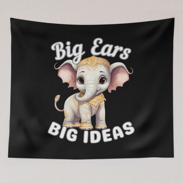 Item preview, Big Ears, Big Ideas designed and sold by ElephantVibes.