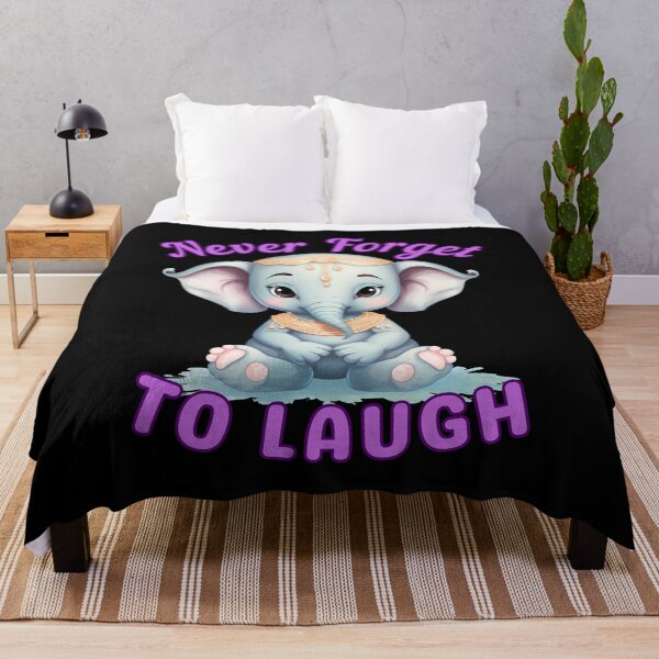 Item preview, Never Forget To Laugh. elephant quote designed and sold by ElephantVibes.