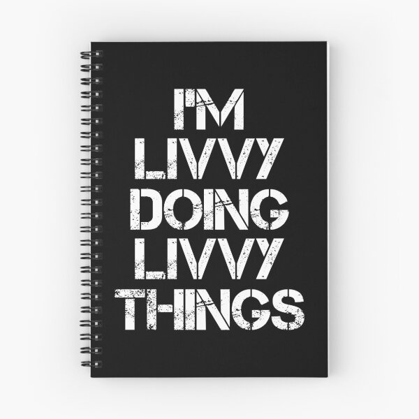 Item preview, Livvy Name - Livvy Doing Livvy Things designed and sold by LindenAverhart3.