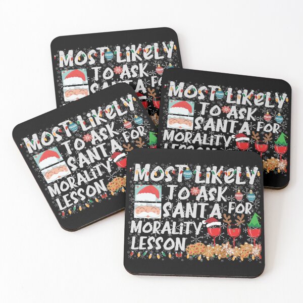 Item preview, Most Likely to Christmas Most Likely to Ask Santa for Morality Lesson  designed and sold by MatthewViews.