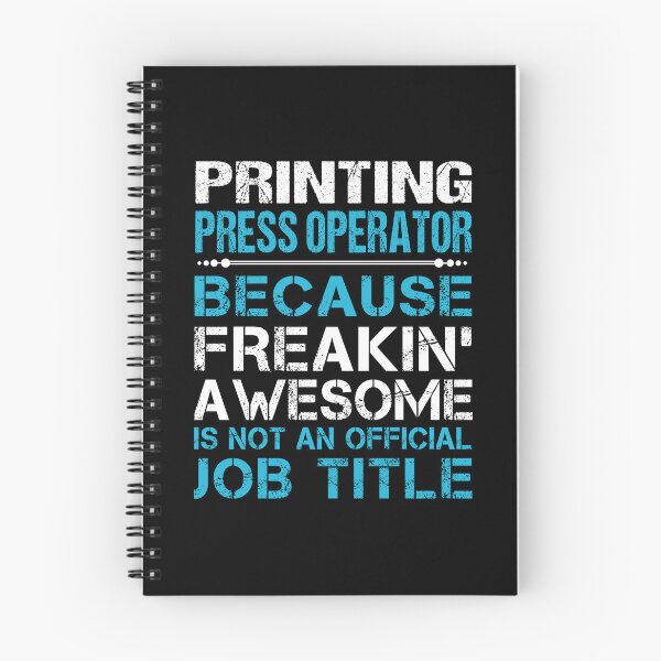Item preview, Printing Press Operator - Freaking Awesome designed and sold by analisanta.