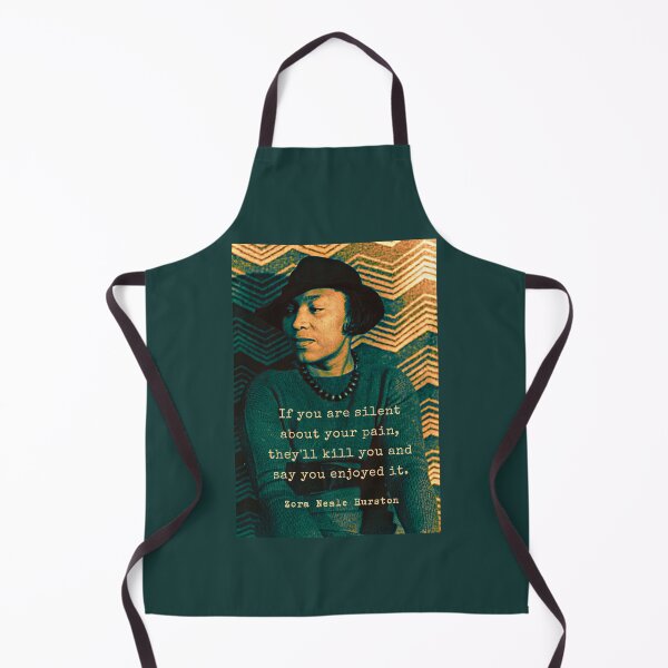 Item preview, Zora Neale Hurston portrait and quote: “If you are silent about your pain, they’ll kill you and say you enjoyed it.” designed and sold by artbleed.